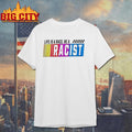 Life Is A Race Be A Racist Nascar Shirt