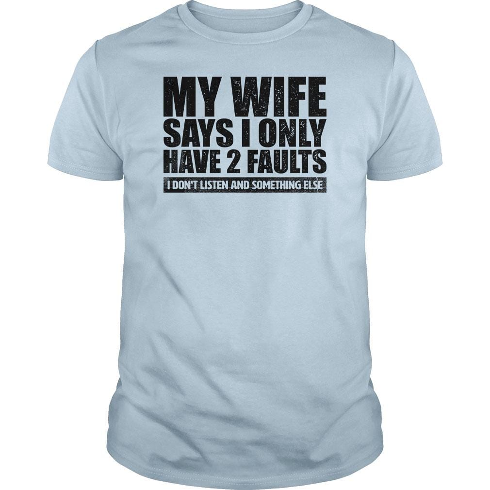 My Wife Says