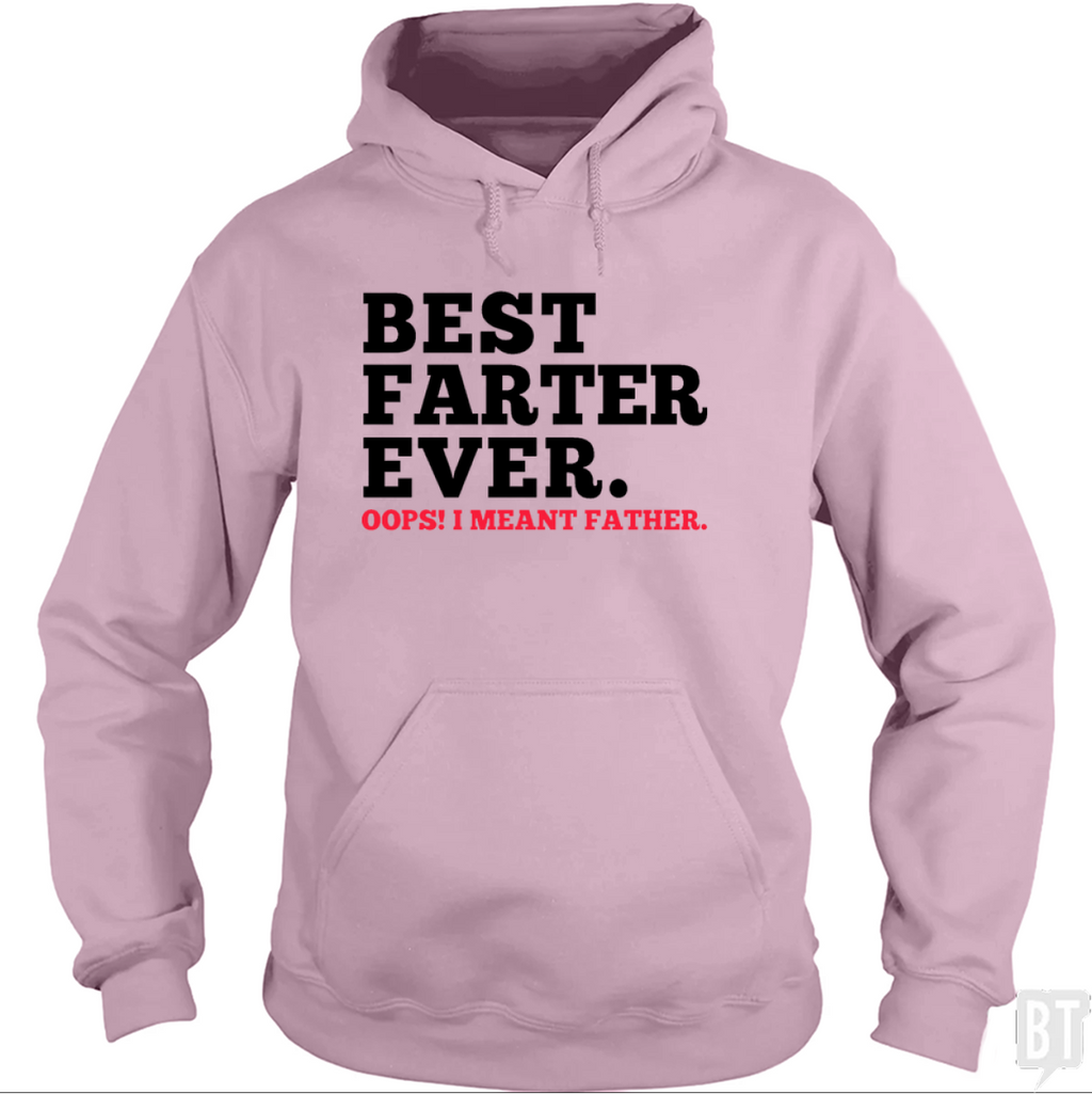 Best Farter Ever Hoodie