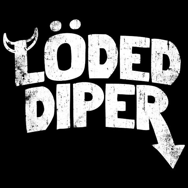 Loded Diper