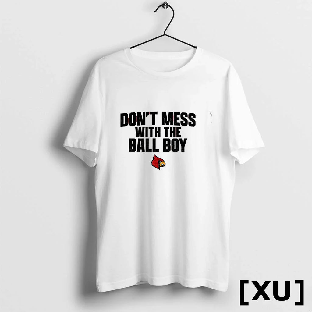 Louisville Cardinals Football Dont Mess With The Ball Boy Tshirts Sweater