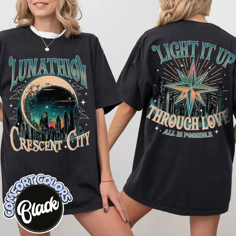 Lunathi0n Crescent City Shirt Through Love All Is Possible BrYce Quinlan Shirt Starb0rn Princess Fandom Shirt Bookish T-Shirts