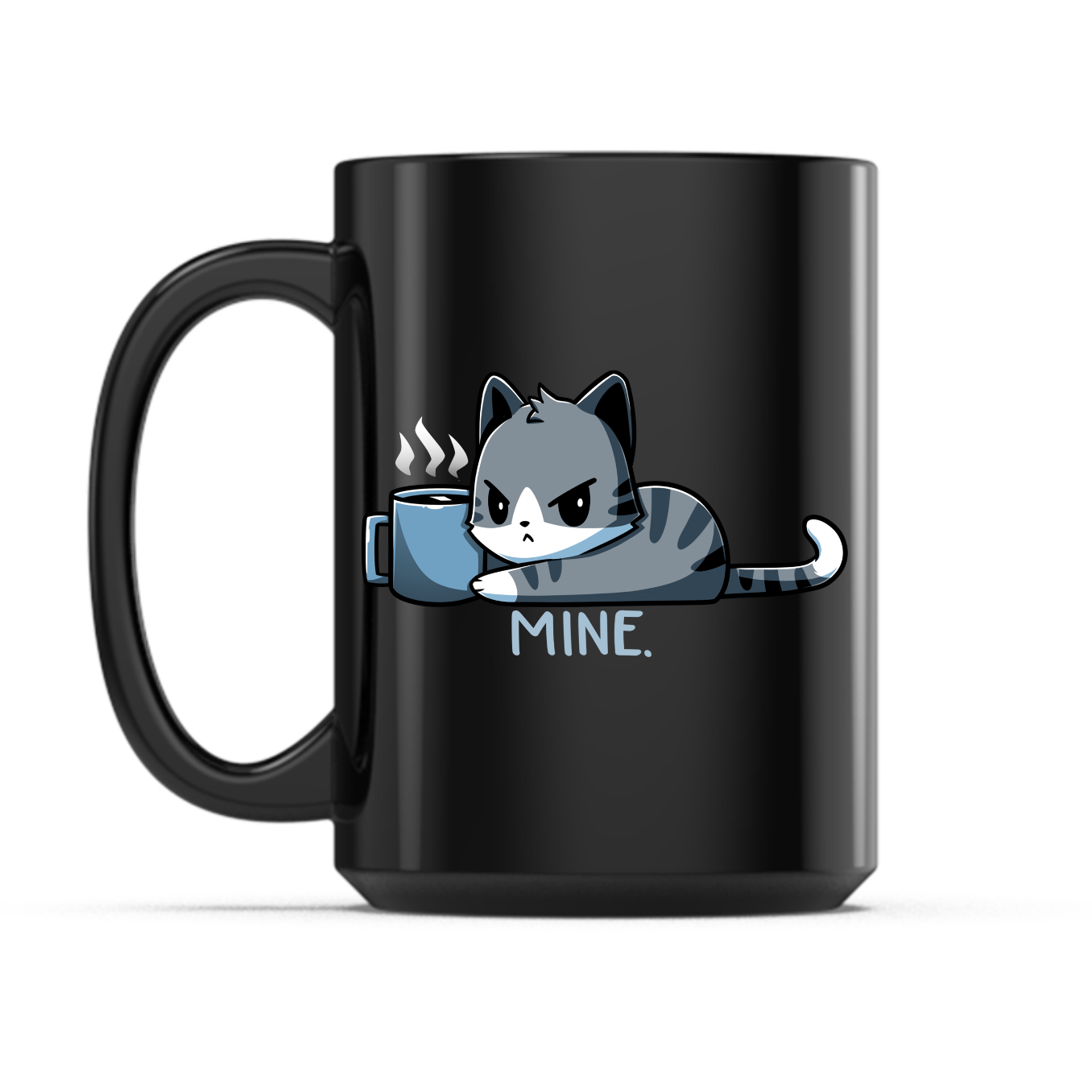 Mine. Mug