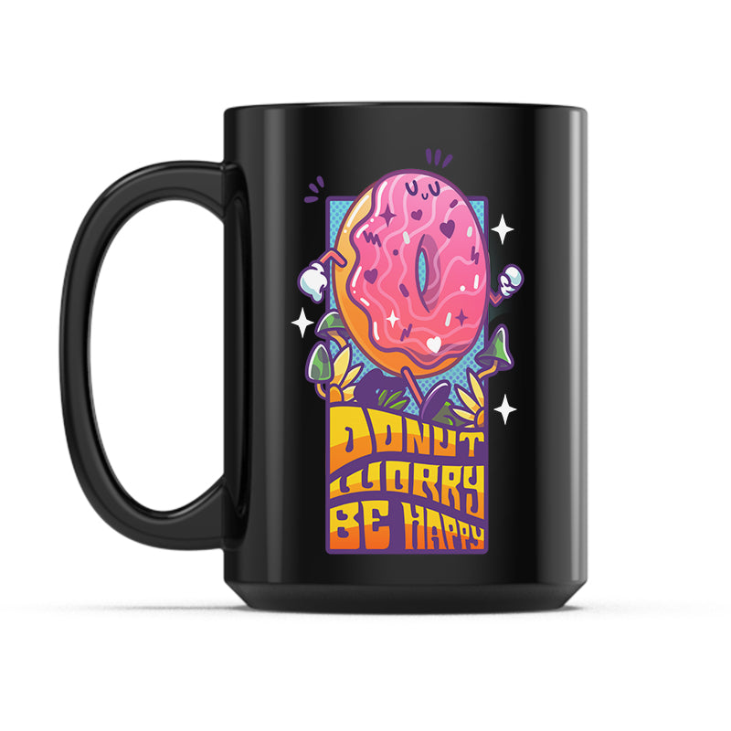 Donut Worry Be Happy Mug
