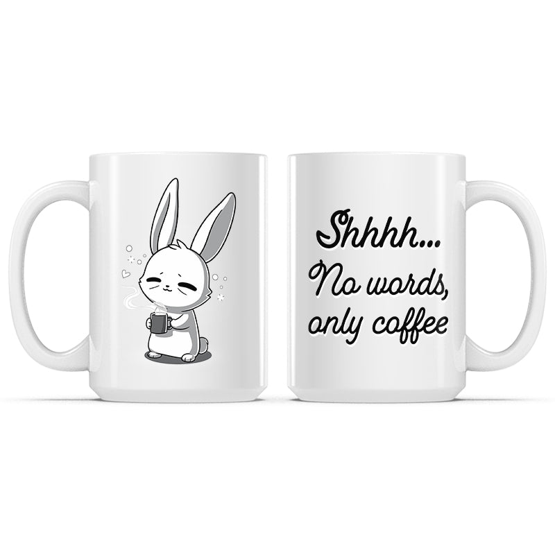 No Words, Only Coffee Mug