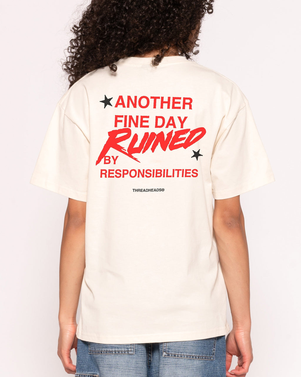 Another Fine Day Ruined T-Shirt