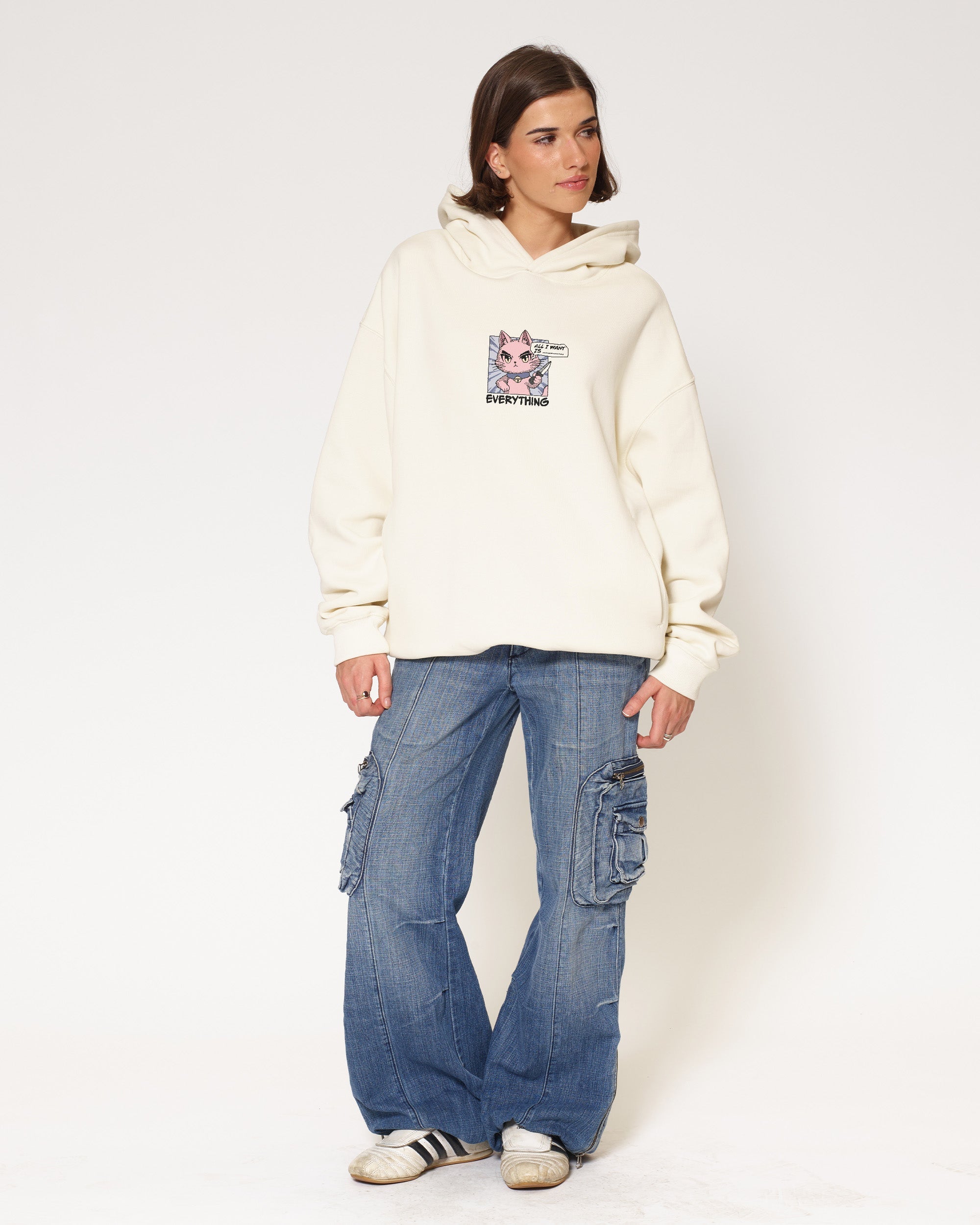 All I Want Is Everything Hoodie