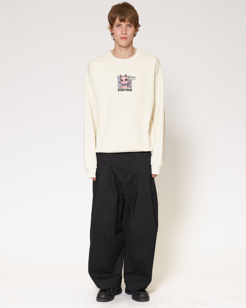 All I Want Is Everything Sweatshirt