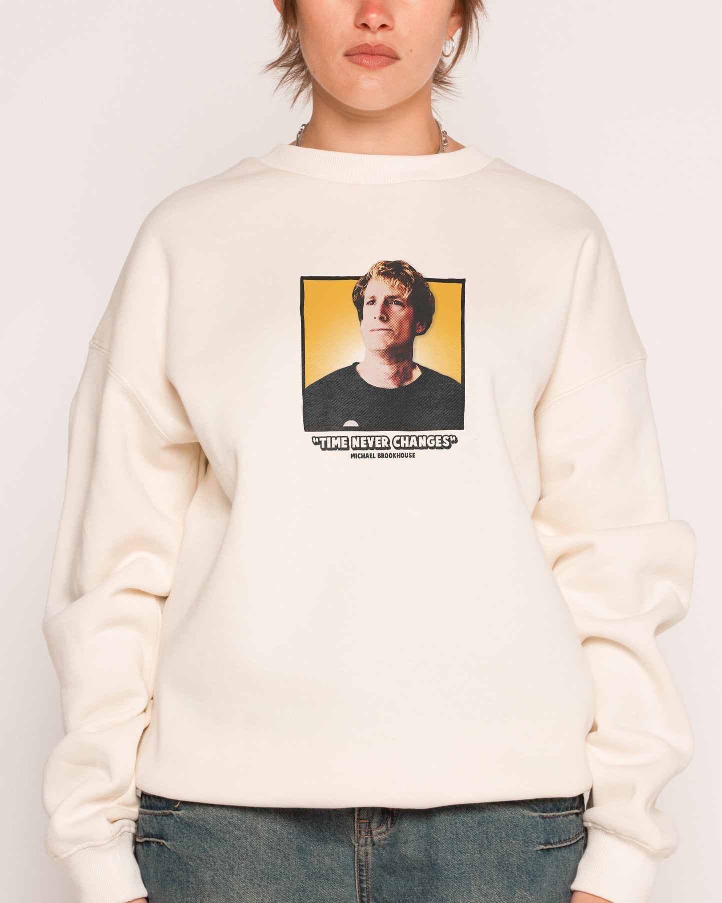 Time Never Changes Sweatshirt