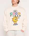 Good Vibes Sweatshirt