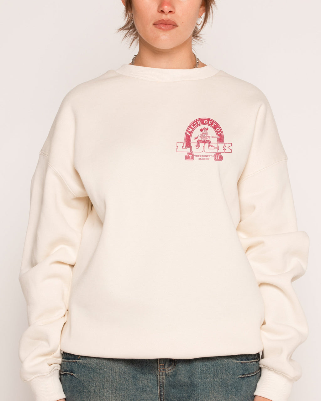 Fresh Out of Luck Sweatshirt