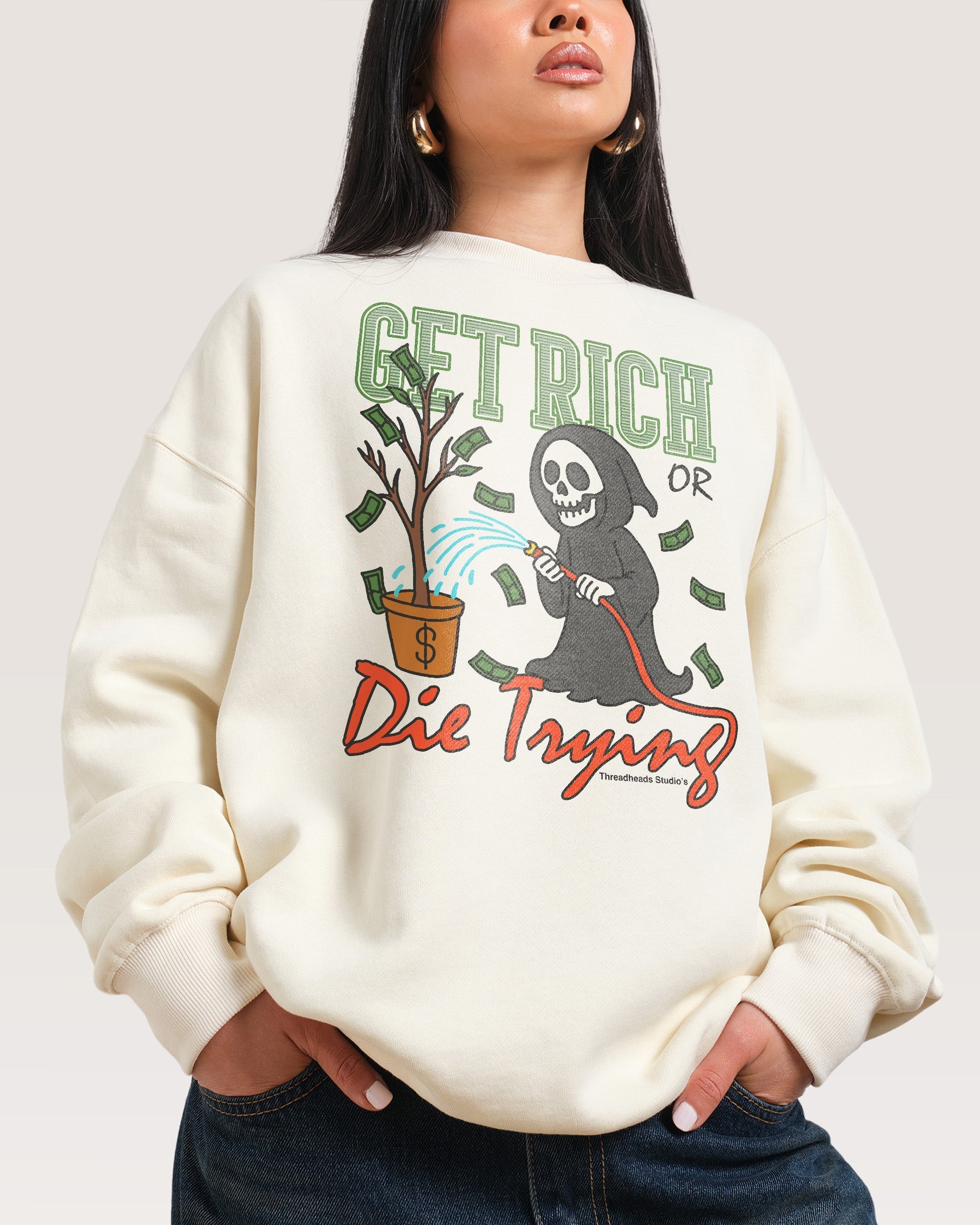 Get Rich or Die Trying Sweatshirt