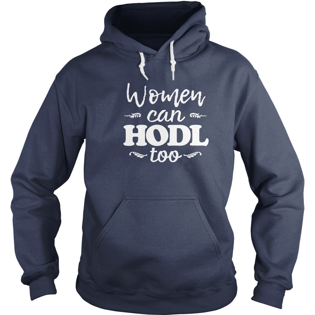 Women Can HODL Too Hoodie
