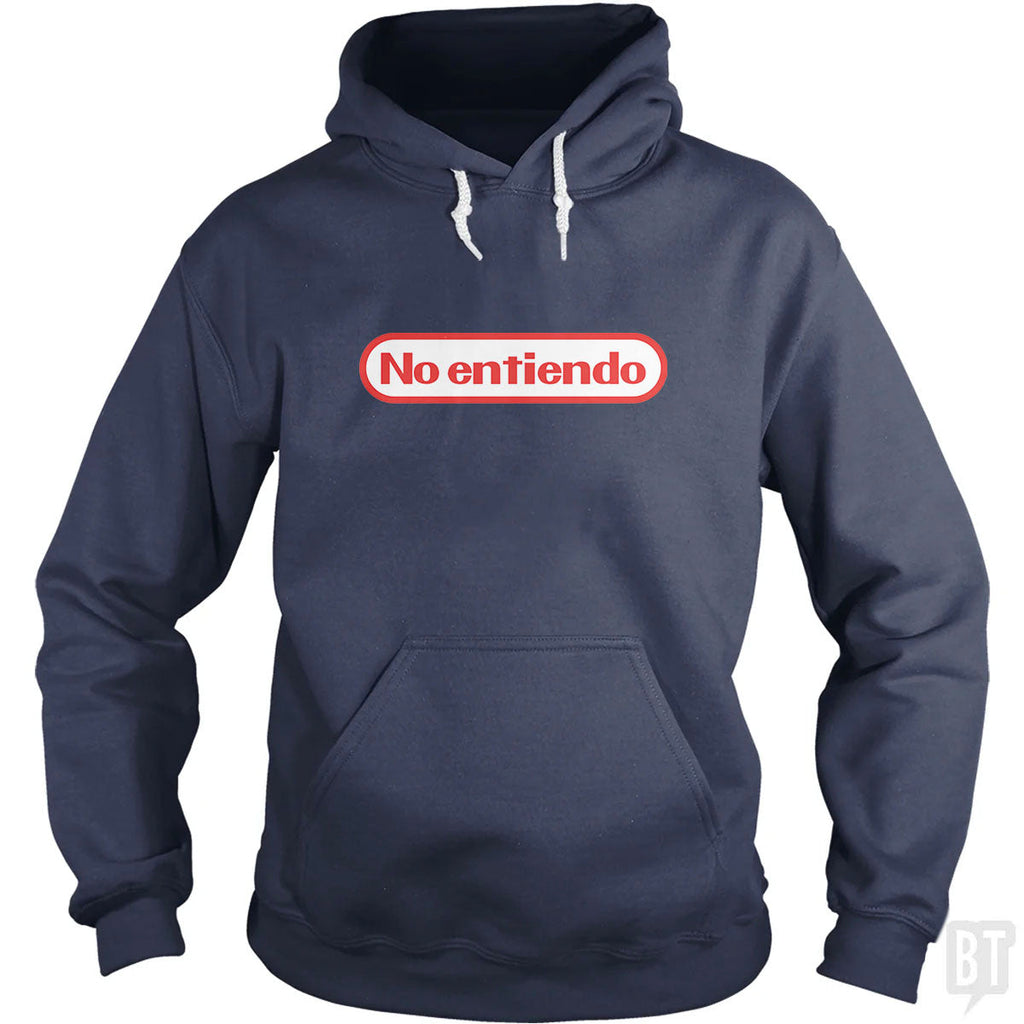 No Entiendo Hoodie