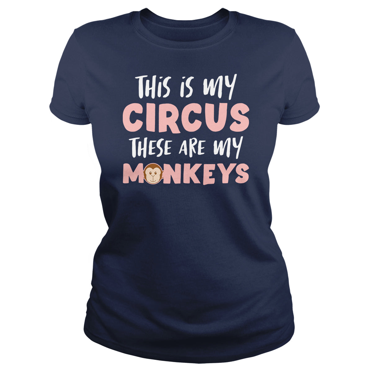 This Is My Circus My Monkeys