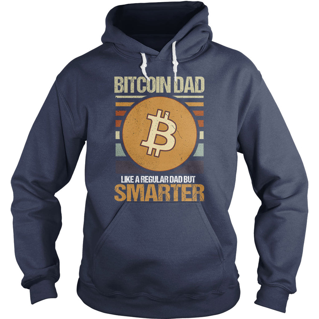 Bitcoin Dad Smarter Hoodie