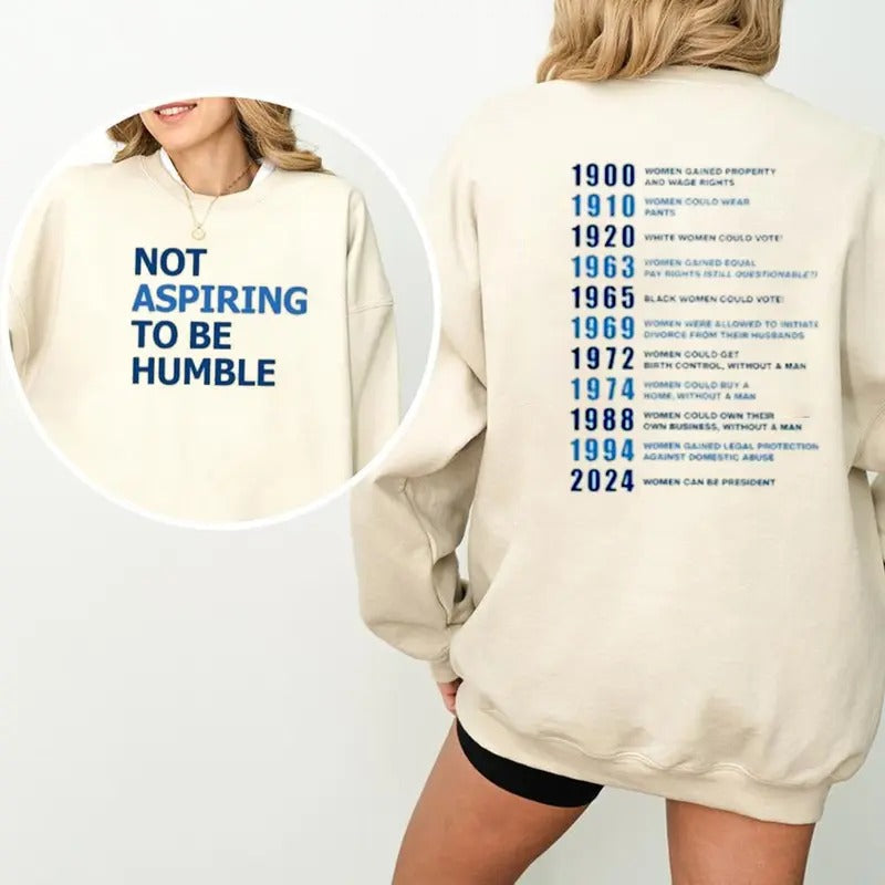 Not Aspiring Be Humble Casual Street Fleece Tops Perfect T-Shirts