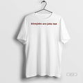 Official Blowjobs Are Jobs Too Shirt