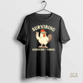 Official Chicken Survibing Surviving Vibing