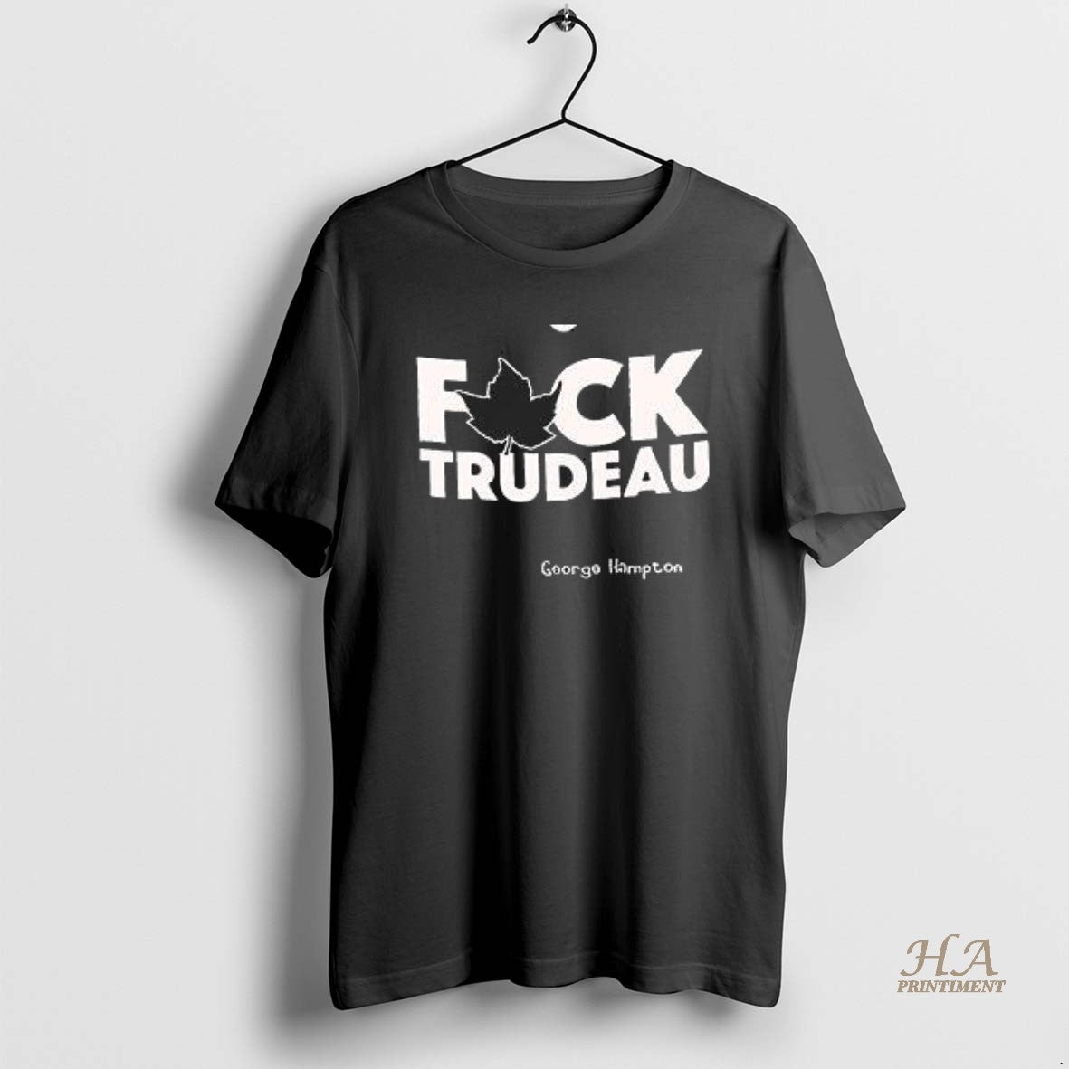 Official Fuck Trudeau George Hampton