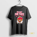 Official Im Gay For Maye Football Love Shirts