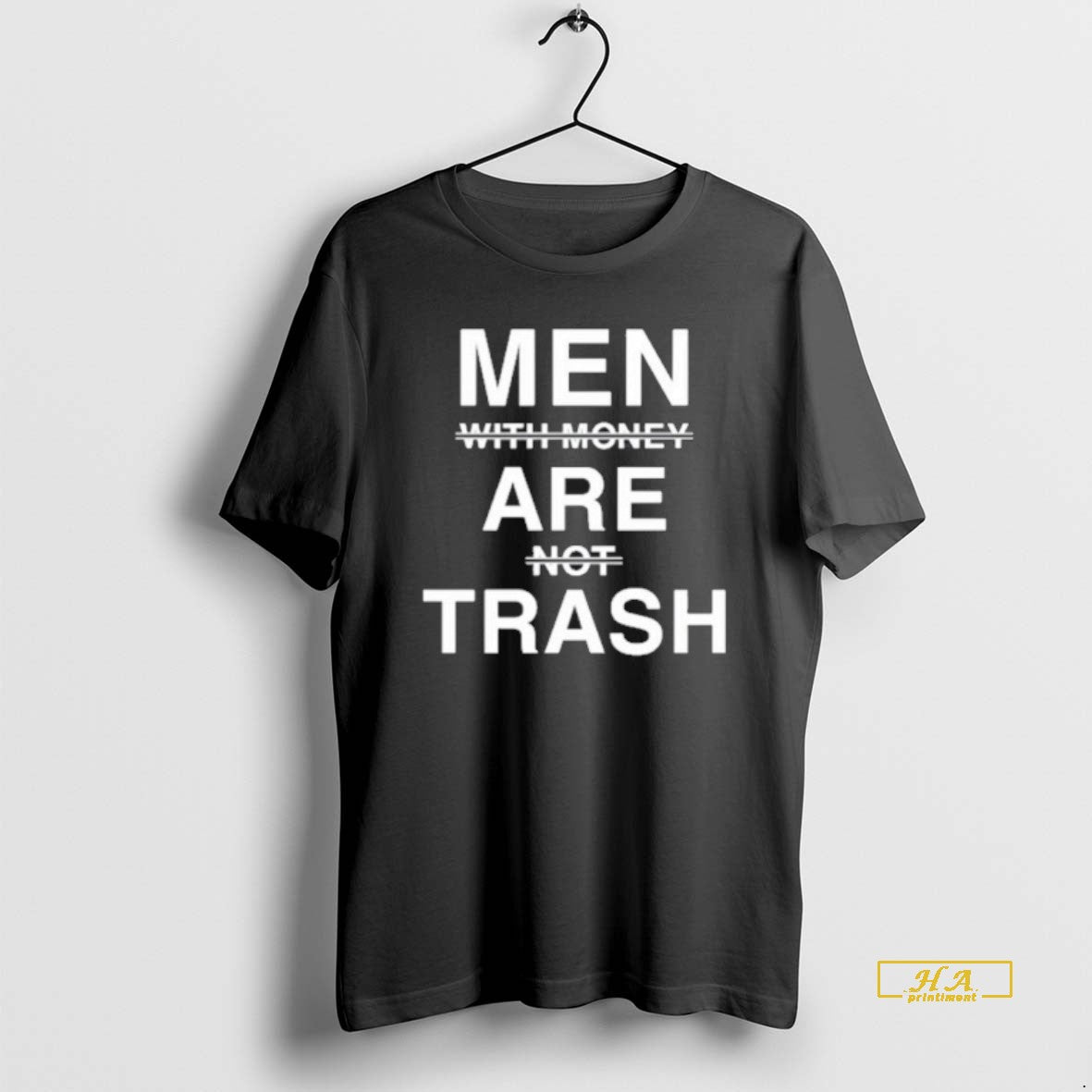 Official Men With Money Are Not Trash