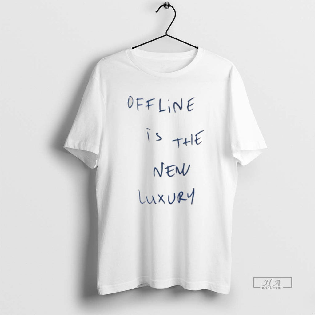 Official Offline Is The New Luxury Tee