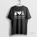 Official Peace Love Cure Lung Cancer Awareness