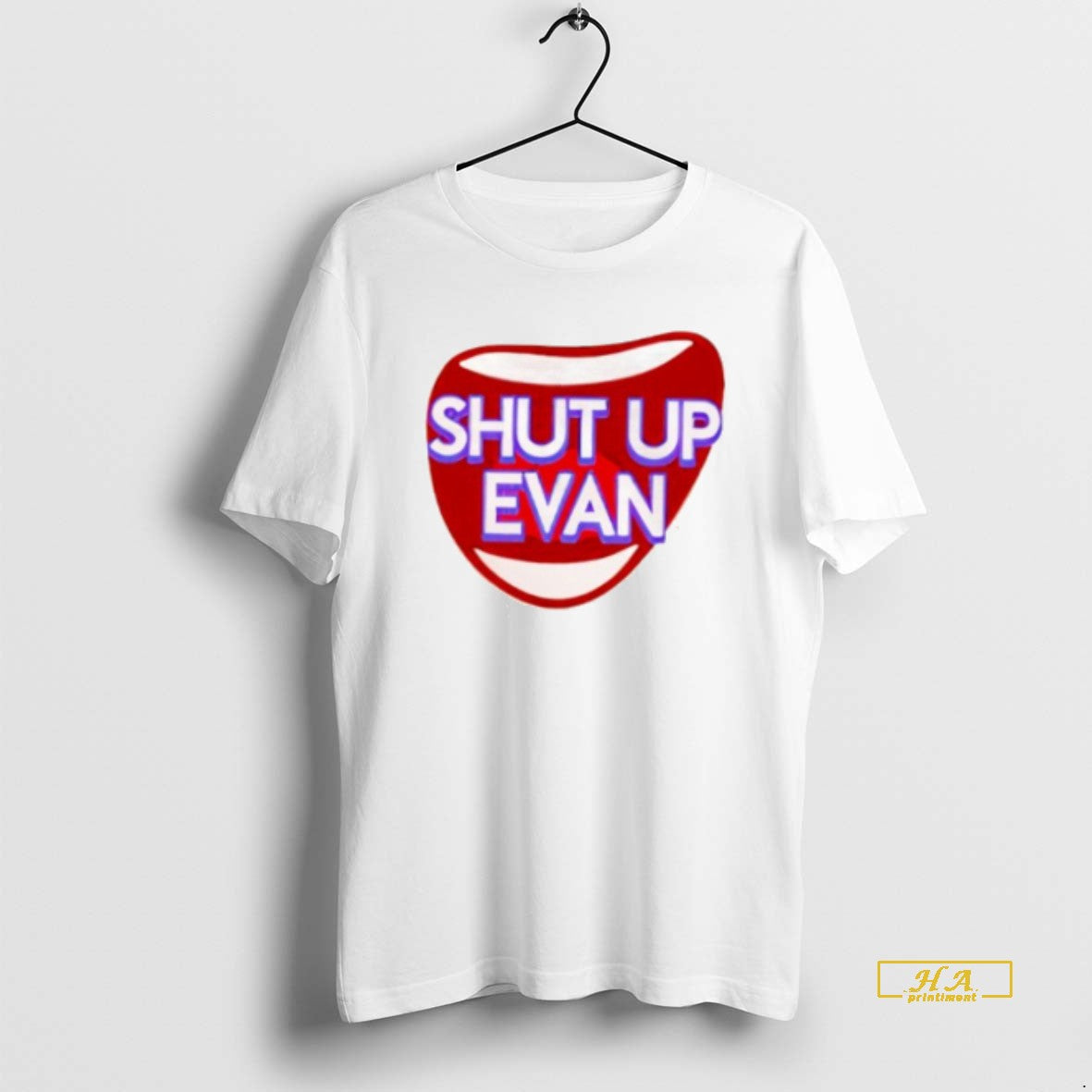Official Shut Up Evan