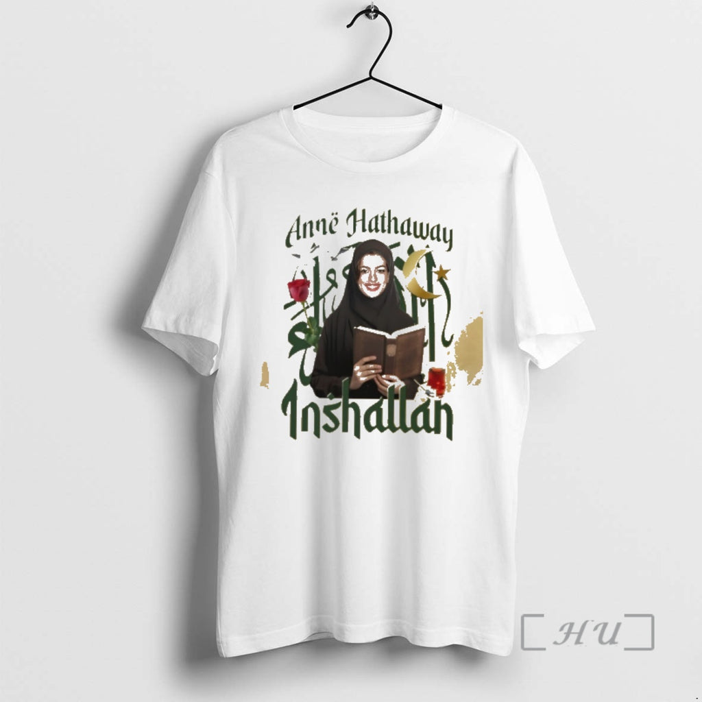 Officials Anne Hathaway Inshallah