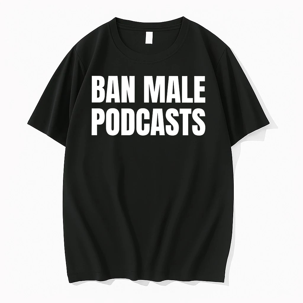 Officials Ban Male Podcasts Basic T Shirt Sweater