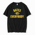 Officials Bates Vs Everybody T Shirt Sweater