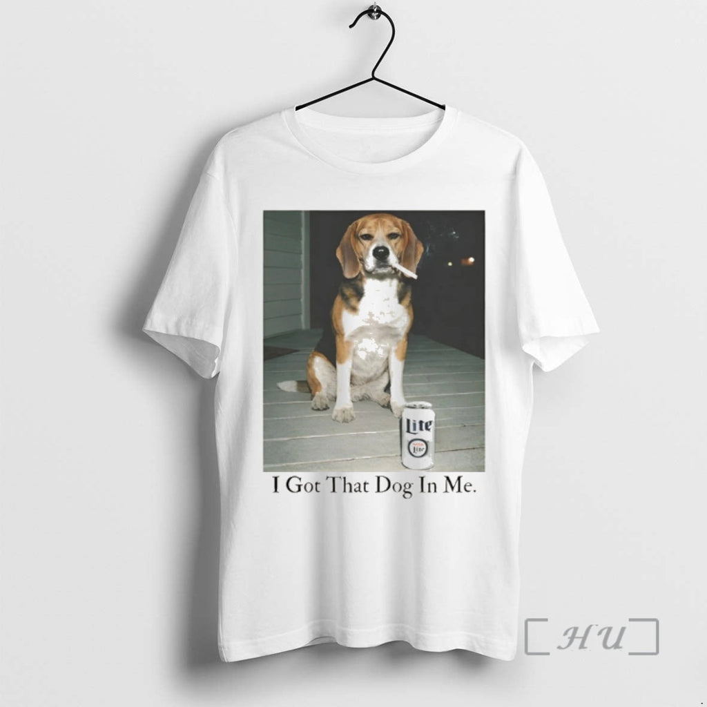 Officials Beagle Dog I Got That Dog In Me
