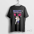 Officials Beauty And Perfection Merch