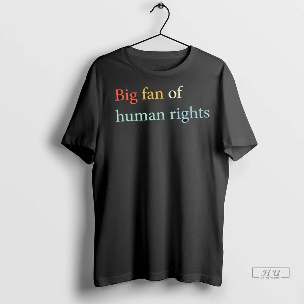 Officials Big Fan Of Human Rights T Shirts