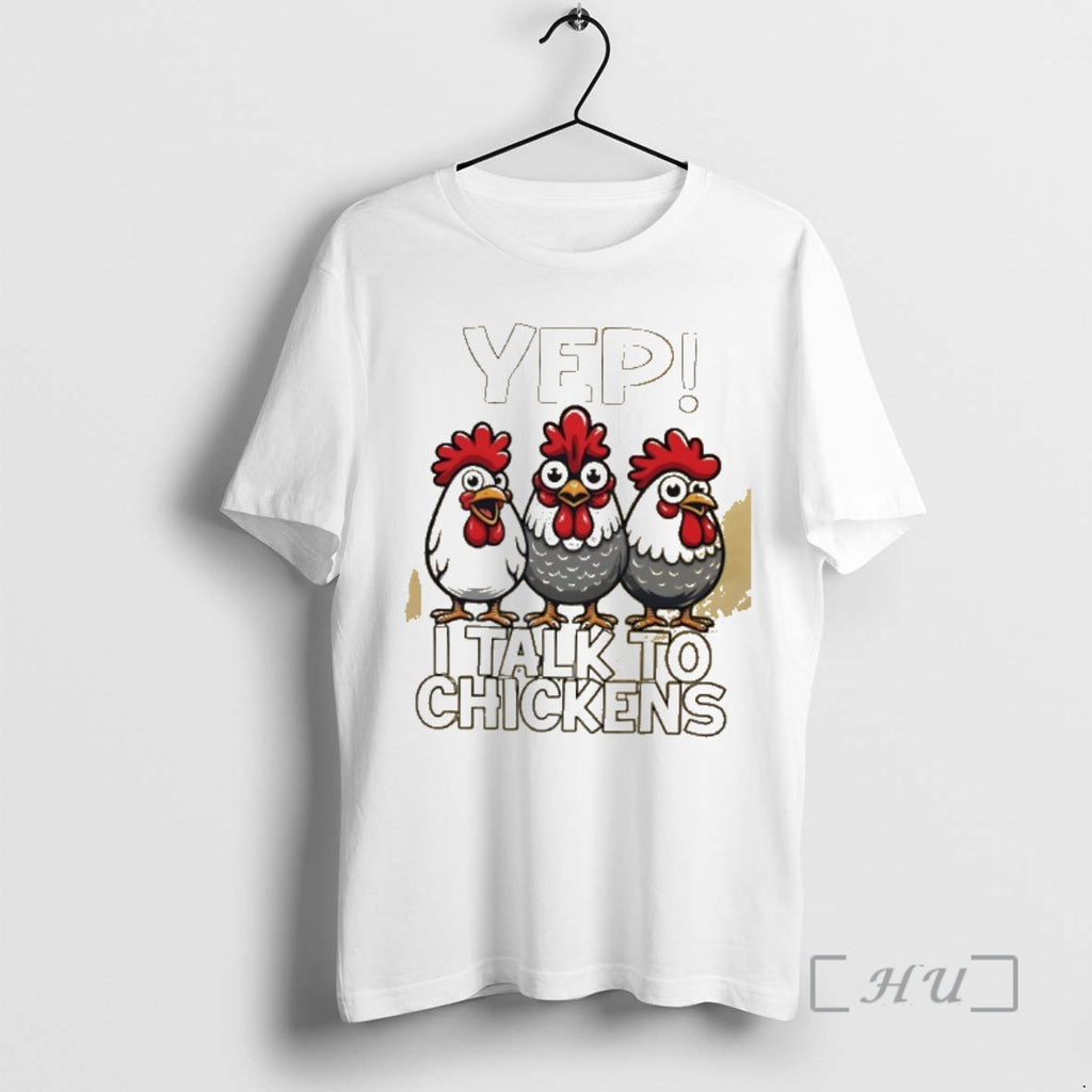 Officials Chicken Lover Yep I Talk To Chickens