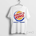 Officials Christ Is King Have It Yahweh Burger King Parody