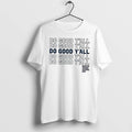 Officials Do Good Yall North Texas Giving Day Charity Tee Premium T Shirt