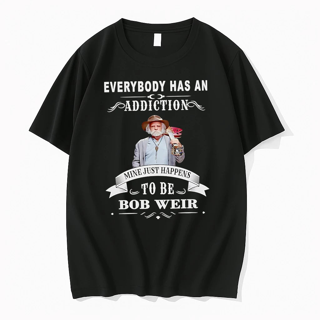 Officials Everybody Has An Addiction Mine Just Happens To Be Bob Weir