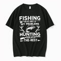 Officials Fishing Solves Most Of My Problems Hunting Solves The Rest T Shirt Sweater