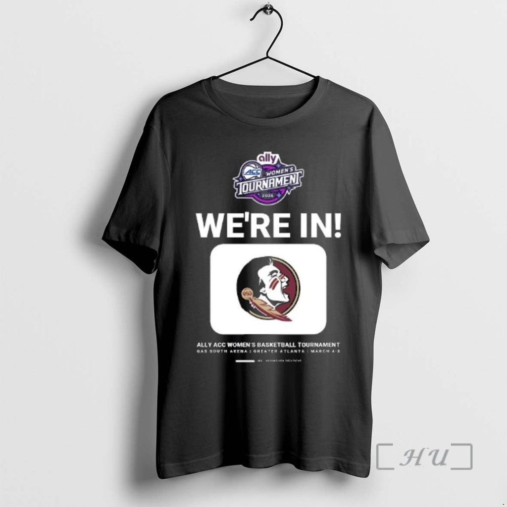 Officials Florida State Seminoles Were In Ally Acc Womens Basketball Tournament 2026 Premium T Shirts