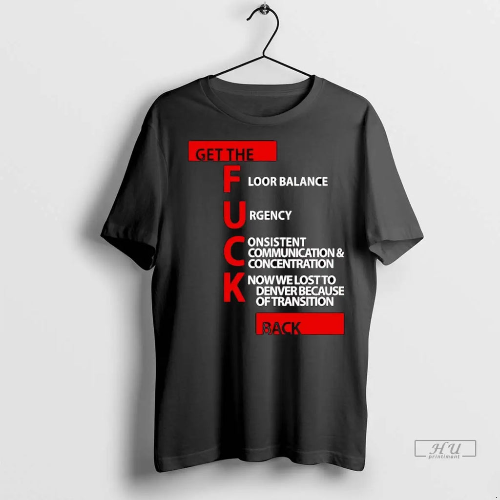 Officials Get The Floor Balance Urgency Consistent Communications T Shirts