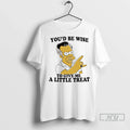Officials Homer Simpson Youd Be Wise To Give Me A Little Treat T Shirts