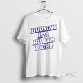 Officials Housing Is A Human Right