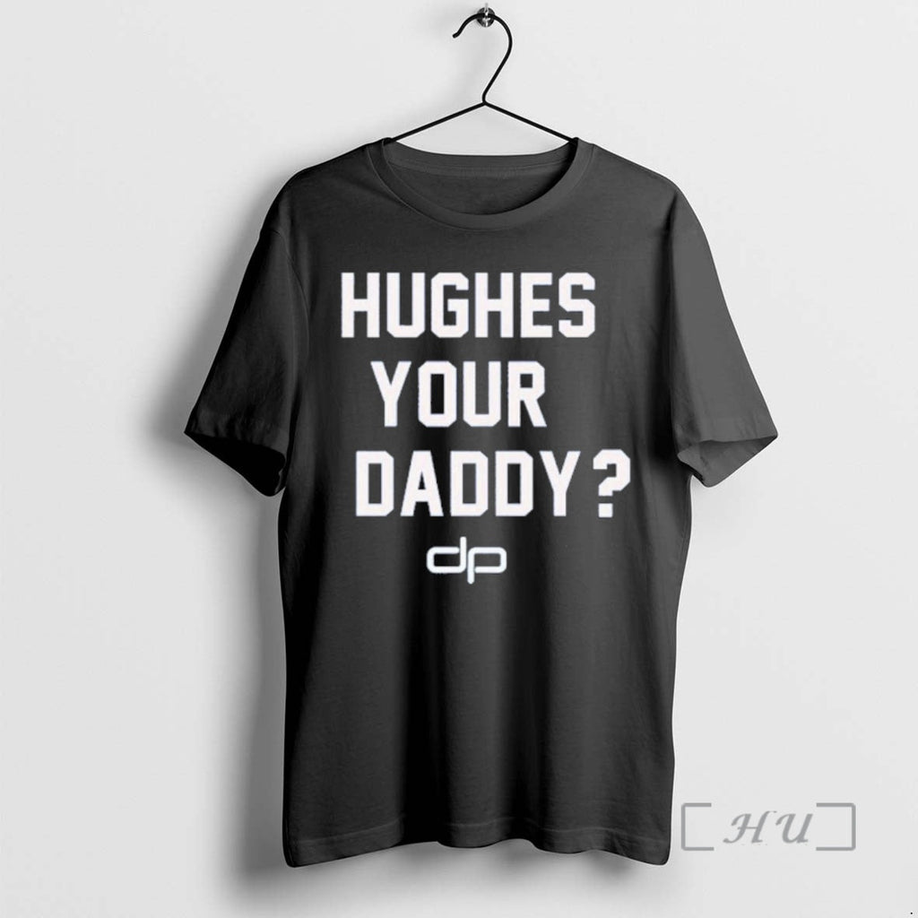 Officials Hughes Your Daddy Jack Hughes