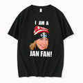 Officials I Am A Jan Fans Jan Johns Voice Actor Tee T Shirt Sweater