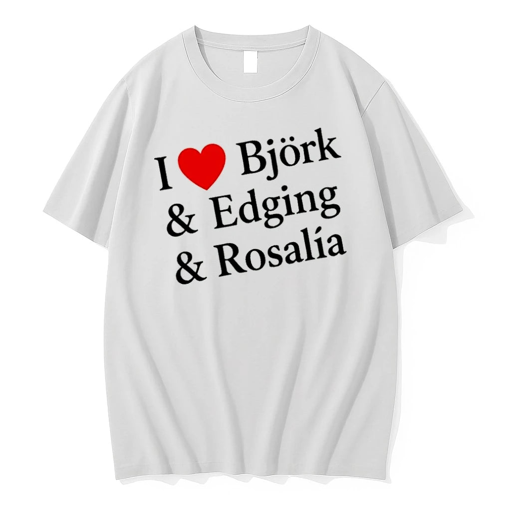 Officials I Love Bjork And Edging And Rosalia Premium T Shirt