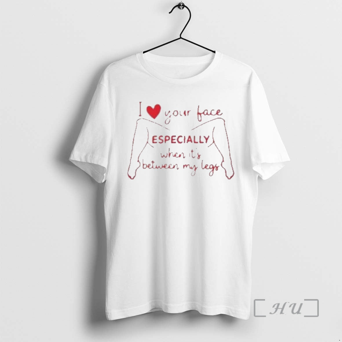 Officials I Love Your Face Especially When Its Between My Legs Premium T Shirts Sweater