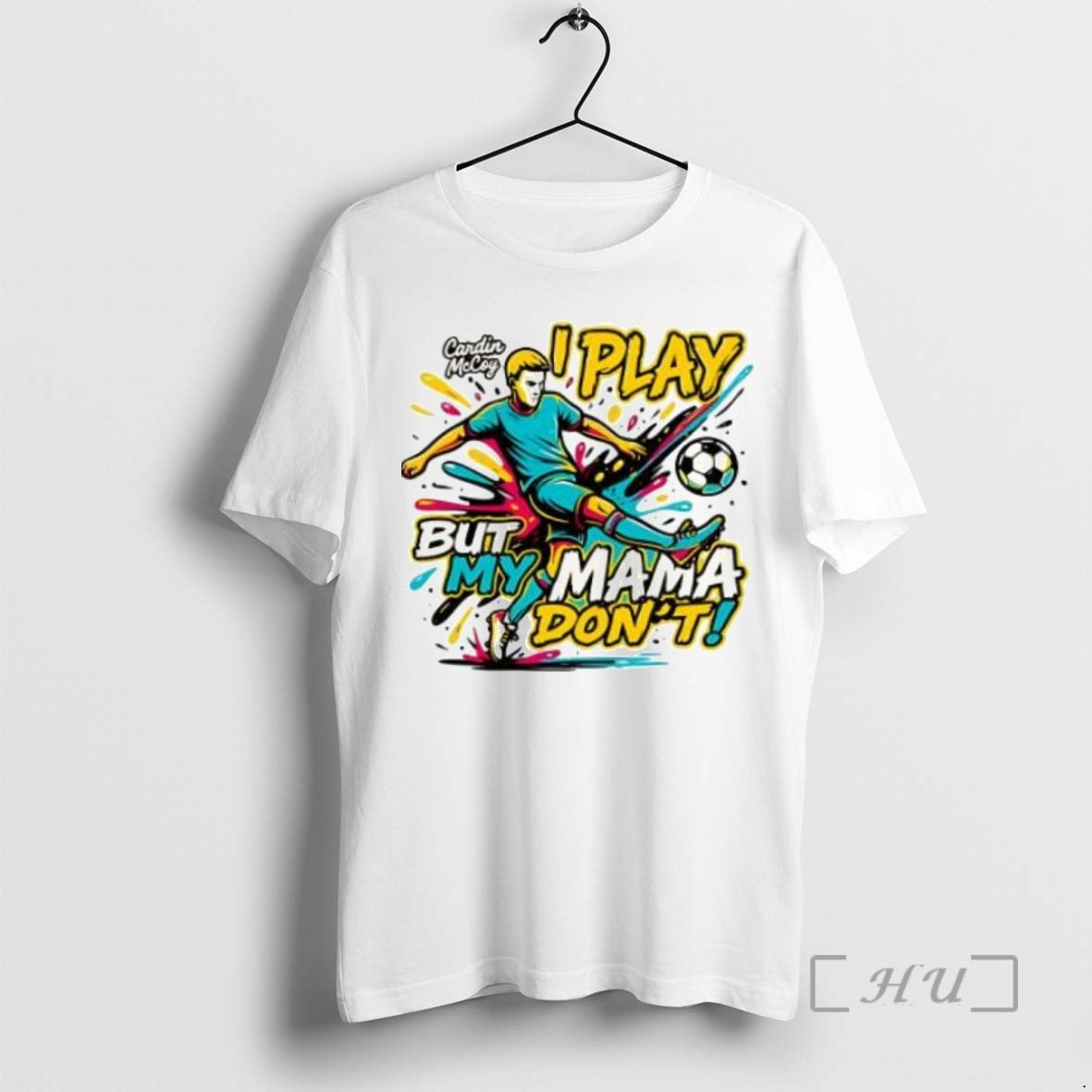 Officials I Play But My Mama Dont Soccer T Shirt Sweater