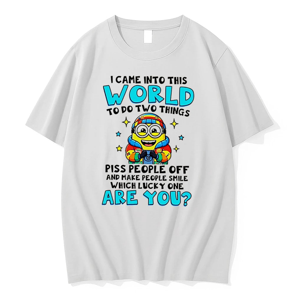 Officials I Came Into This World To Do Two Things Minion Tee T Shirt Sweater